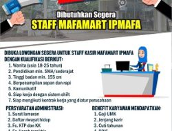 Dibutuhkan Segera: Staff Mafamart Ipmafa Pati
